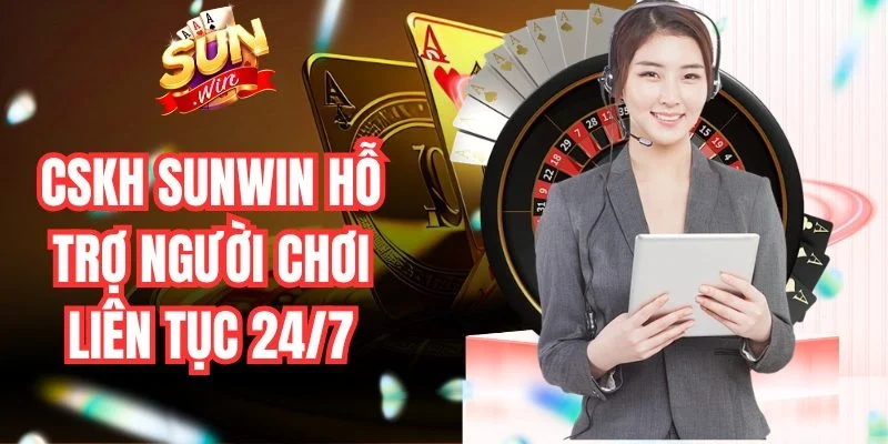 Kênh CSKH Sunwin hỗ trợ người dùng trong quá trình đăng nhập, giao dịch và xác minh tài khoản